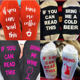 Unisex Naughty Fun Casual Party Socks: If You Can Read This Bring Me Coffee / Beer / Wine - India Gadgetz