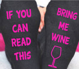 Unisex Naughty Fun Casual Party Socks: If You Can Read This Bring Me Coffee / Beer / Wine - India Gadgetz