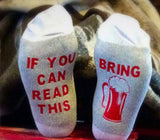 Unisex Naughty Fun Casual Party Socks: If You Can Read This Bring Me Coffee / Beer / Wine - India Gadgetz